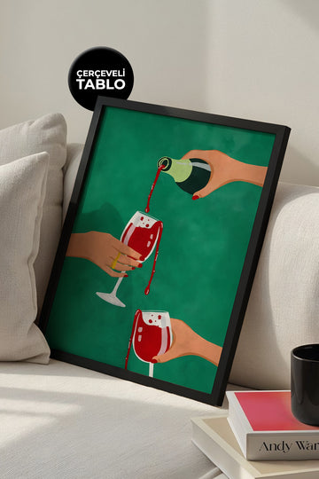 Cheers Wine No:1 Sanatsal Çerçeveli Tasarım Tablo Dolce Vita Koleksiyonu