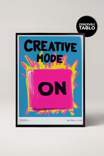 Creative Mode On Çerçeveli Tasarım Tablo Dolce Vita Koleksiyonu