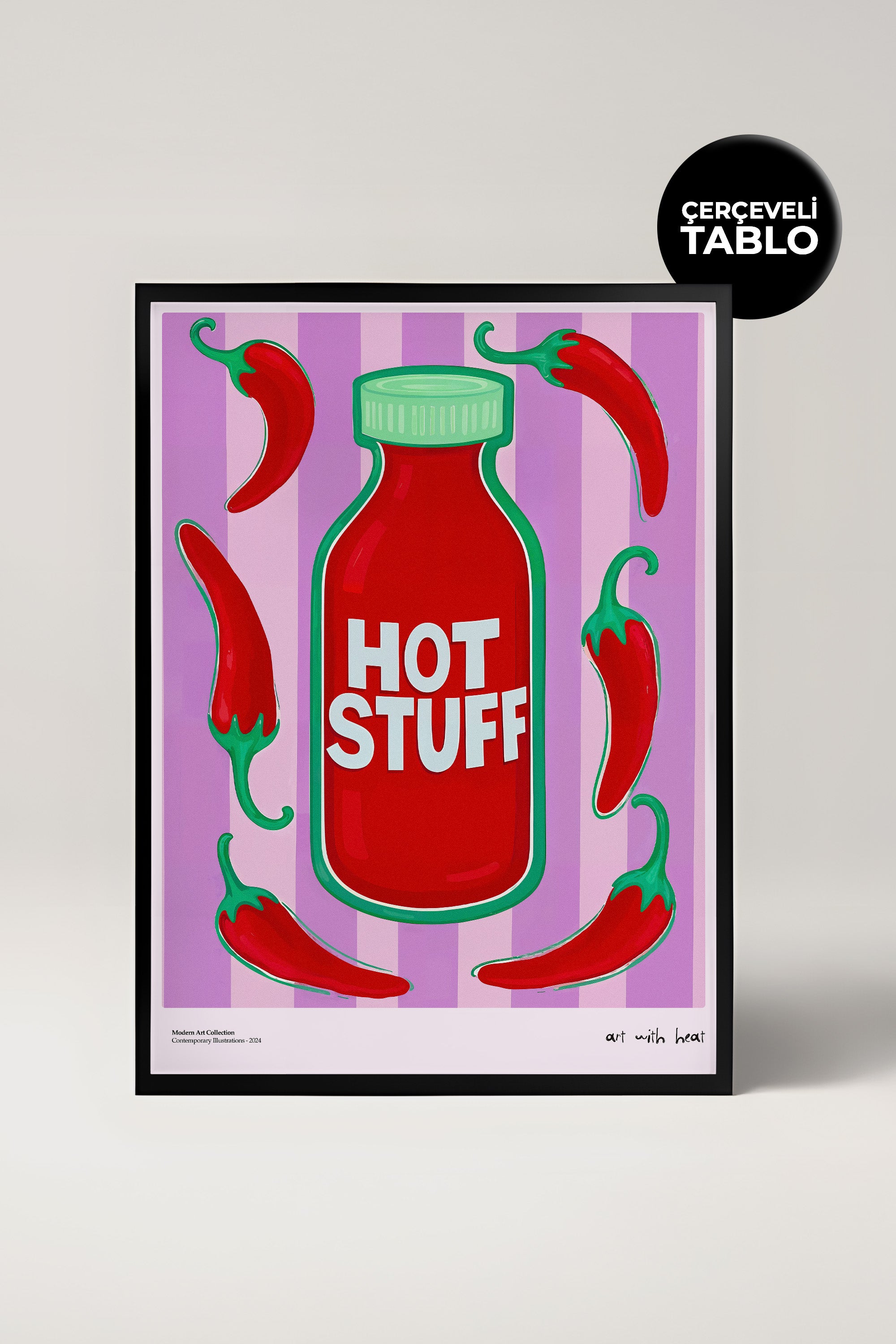 Hot Stuff Çerçeveli Tasarım Tablo Dolce Vita Koleksiyonu