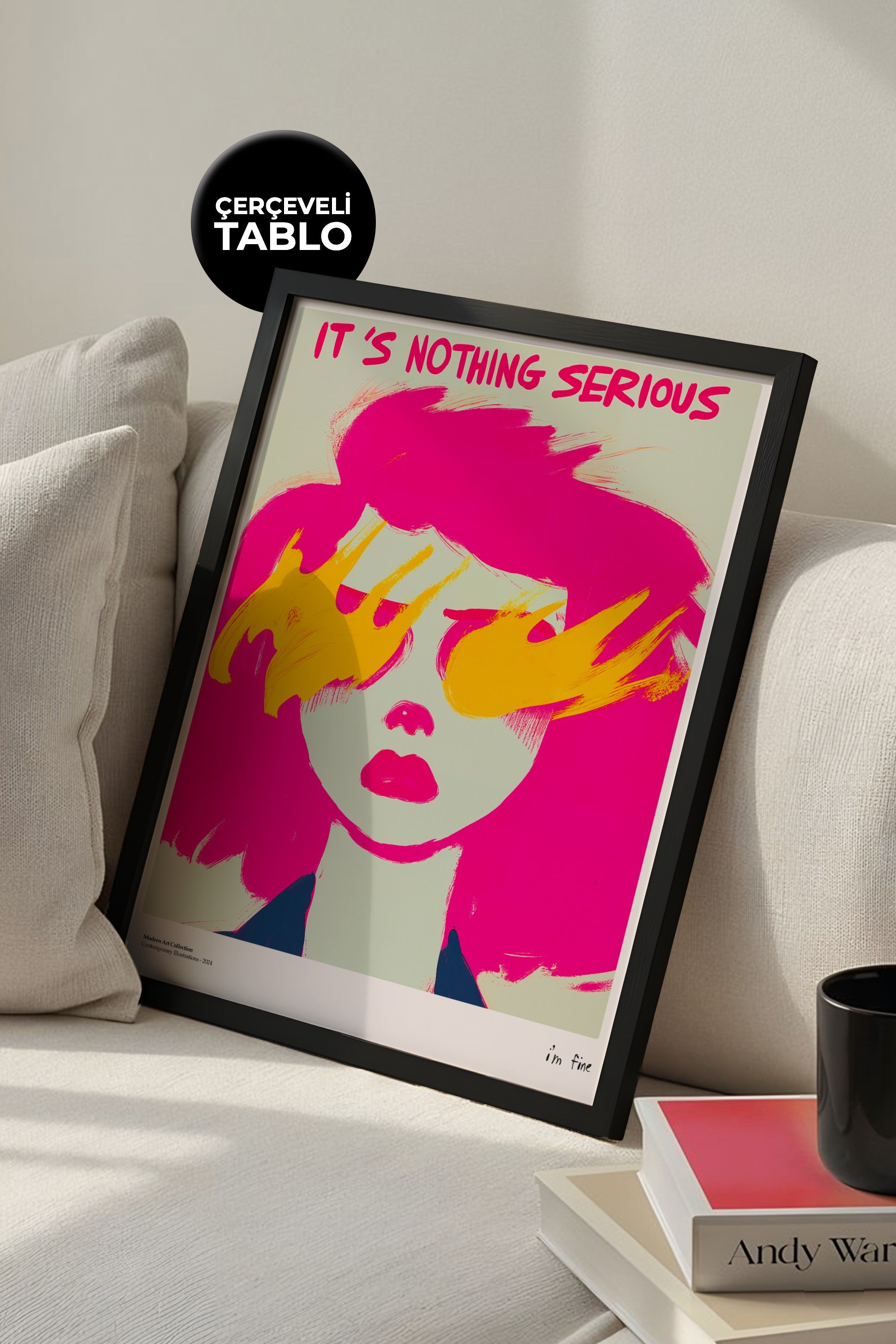 It's Nothing Serious Çerçeveli Tasarım Tablo Dolce Vita Koleksiyonu