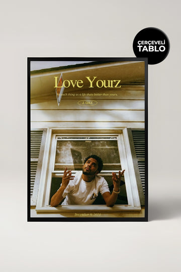 J. Cole Love Yourz Pop Culture Tasarımlı Çerçeveli Tablo