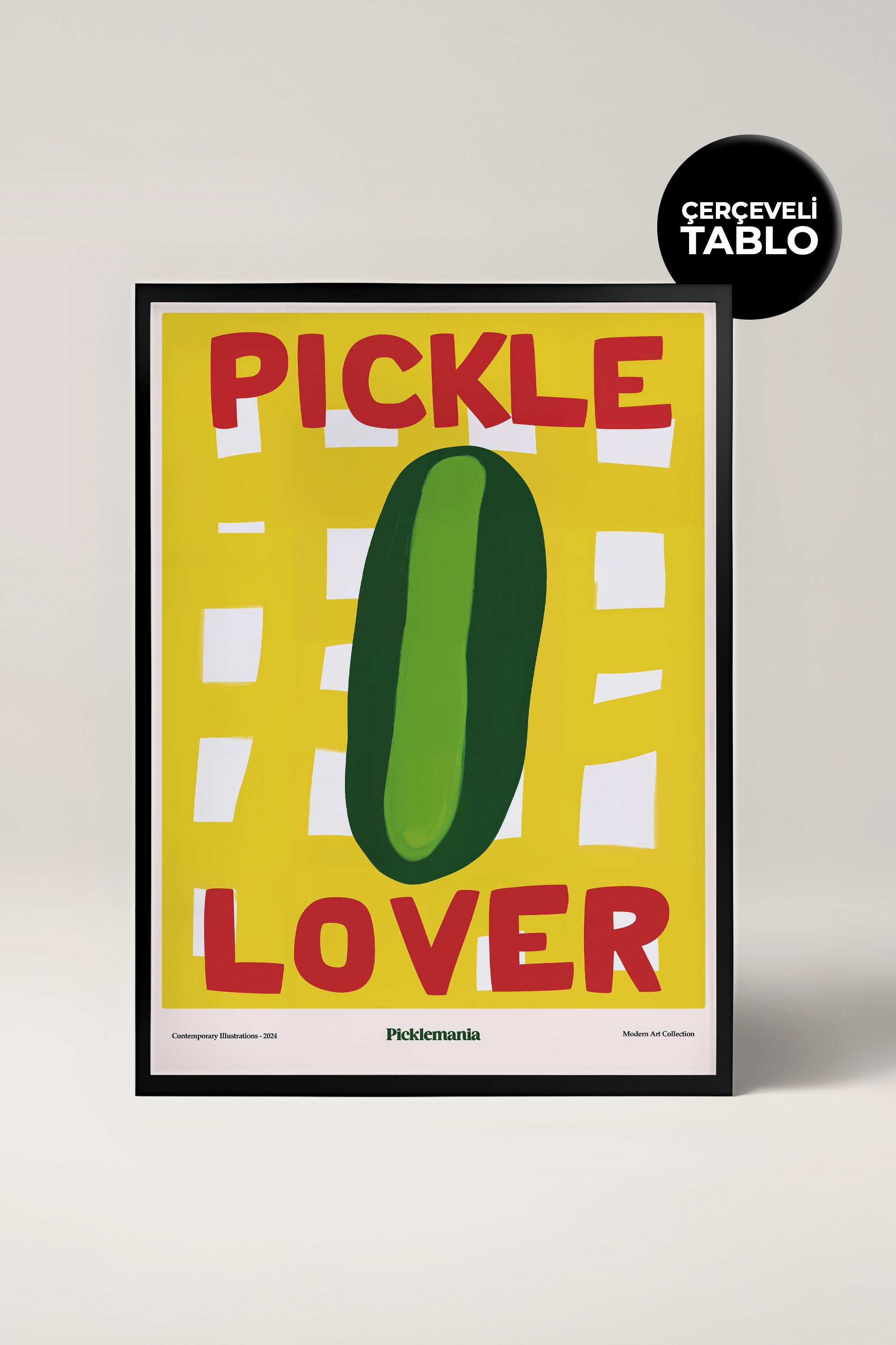 Pickle Lover Çerçeveli Tasarım Tablo Dolce Vita Koleksiyonu
