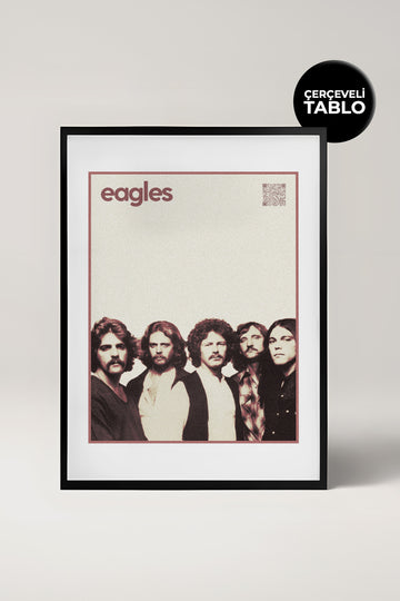 Eagles QR Kodlu Müziğin Devleri Koleksiyonu Siyah Çerçeveli Tasarım Tablo