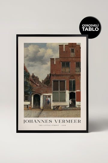 Johannes Vermeer The Little Street Ünlü Ressamlar Çerçeveli Tablo